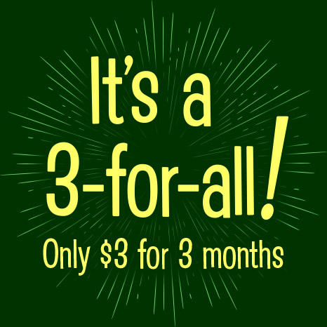 Only $3 for 3 months