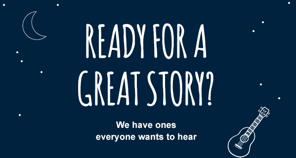 Ready for a great story?