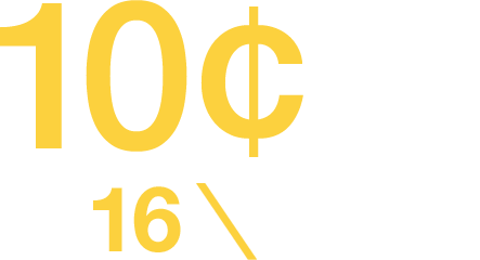 10¢ a week for 16 weeks