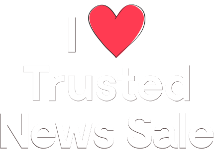 Trusted News Sale